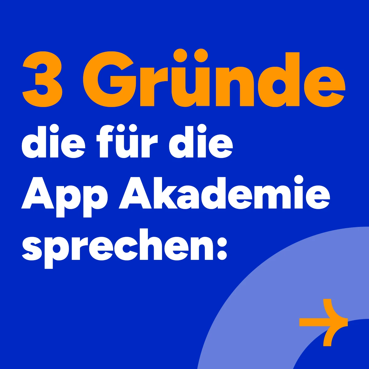 3 Gründe für die AppAkademie – Seite 1